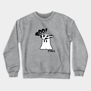 Country Ghost - Boo Y'all Crewneck Sweatshirt